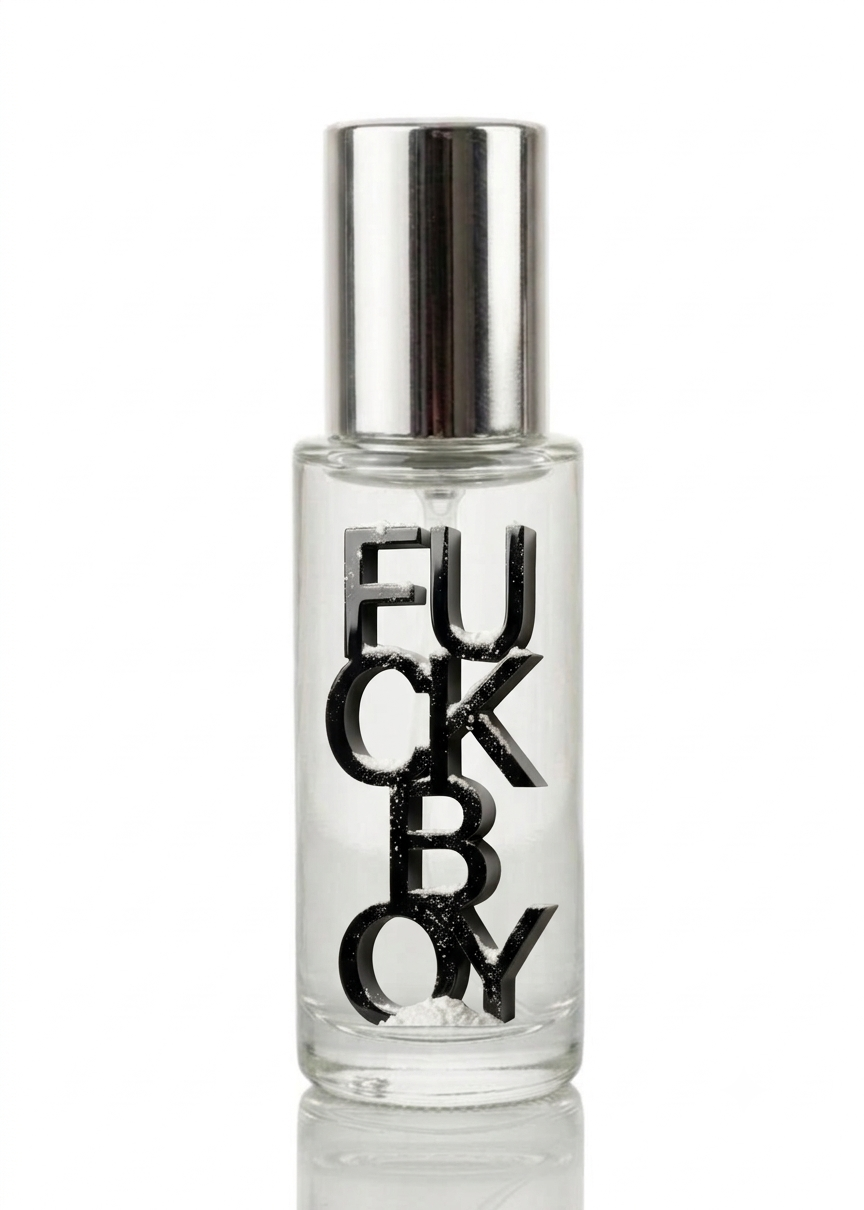 Perdrisât Fuck Boy